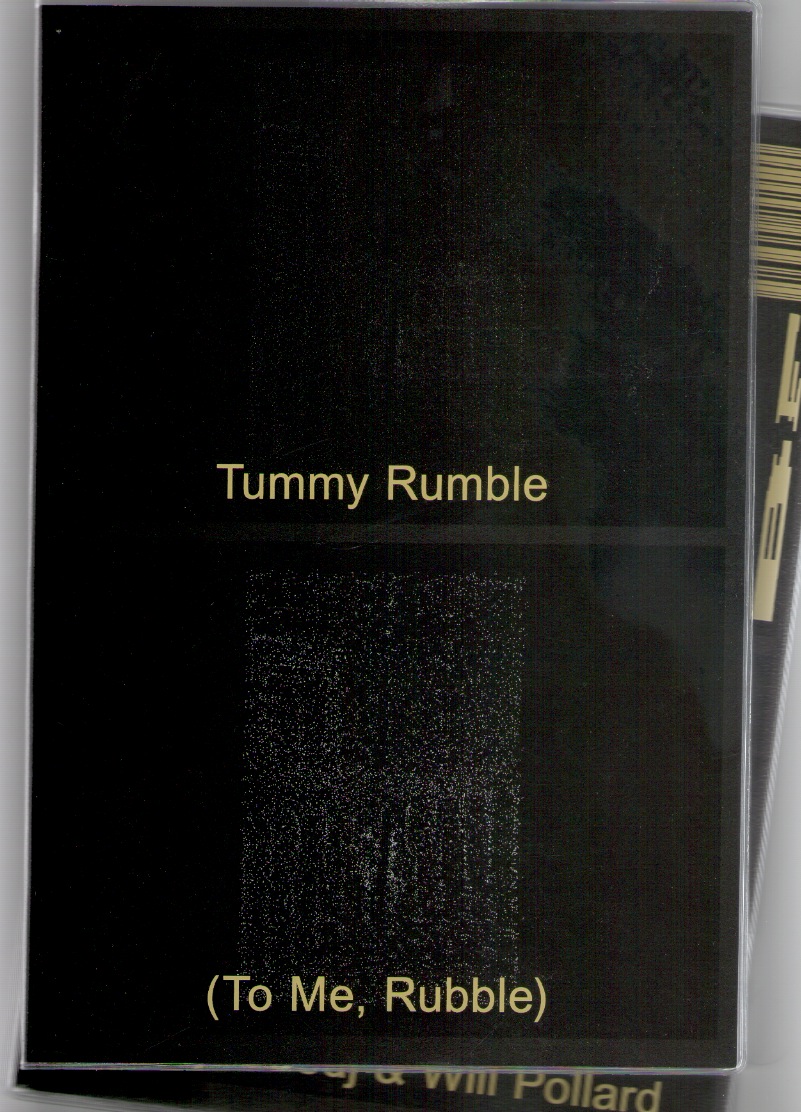 GUEDJ, Rudy; POLLARD, Will - TUMMY RUMBLE (TO ME, RUBBLE)
